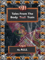 Tales From The Body Train