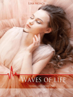 Waves of life