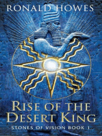 Rise of the Desert King: Stones of Vision, #1