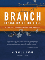 The Branch Exposition of the Bible, Volume 1: A Preacher’s Commentary of the New Testament