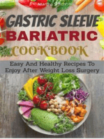 Gastic Sleeve Cookbook: Easy And Healthy Recipes To Enjoy After Weight Loss Surgery