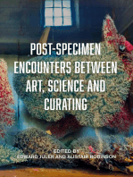 Post-Specimen Encounters Between Art, Science and Curating: Rethinking Art Practice and Objecthood through Scientific Collections