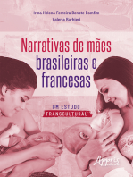 Narrativas de Mães Brasileiras e Francesas: Um Estudo Transcultural