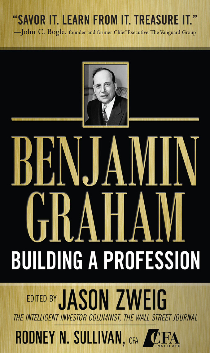 Benjamin Graham, Building a Profession: The Early Writings of the ...
