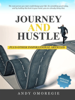 Journey And Hustle Plus Other Inspirational Articles