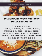 Read Dr Sebi One Week Full Body Detox Diet Guide Cleanse Your Liver Lungs Kidney Skin Using Dr Sebi Cleansing Method For Rapid Weight Loss Improved Health And To Reset Your Body Online