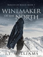 Winemaker of the North: Rogues of Magic