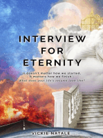 Interview for Eternity