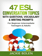 47 ESL Conversation Topics with Questions, Vocabulary & Writing Prompts