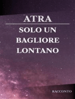 Solo un bagliore lontano