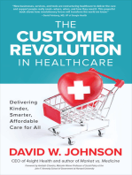 The Customer Revolution in Healthcare