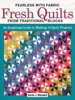 Fearless with Fabric Fresh Quilts from Traditional Blocks