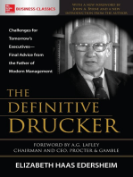 The Definitive Drucker: Challenges For Tomorrow's Executives -- Final Advice From the Father of Modern Management