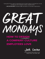 GREAT MONDAYS (PB): How to Design a Company Culture Employees Love