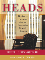 Heads: Business Lessons from an Executive Search Pioneer