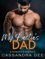 My Bestie's Dad: A Forbidden Romance