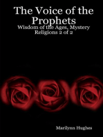 The Voice of the Prophets: Wisdom of the Ages, Mystery Religions 2 of 2