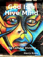 God Is a Hive Mind: The Cellular Divinity