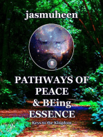 Pathways of Peace and Being Essence