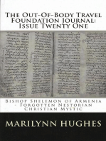 The Out-of-Body Travel Foundation Journal: Bishop Shelemon of Armenia, Forgotten Nestorian Christian Mystic - Issue Twenty One