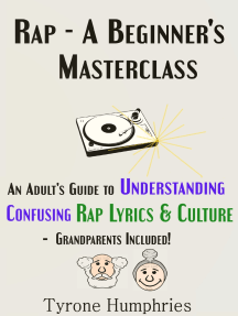 Rap A Beginner S Masterclass By Tyrone Humphries Ebook Scribd