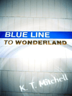 Blue Line to Wonderland