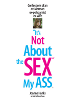 "It’s Not About the Sex” My Ass