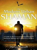 Thr Modern Urban Shaman
