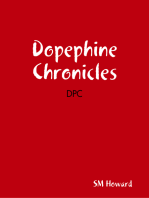 Dopephine Chronicles