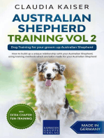 Australian Shepherd Training Vol 2: Dog Training for your grown-up Australian Shepherd: Australian Shepherd Training, #2