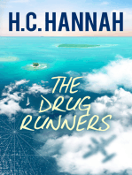 The Drug Runners