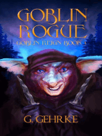 Goblin Rogue: Goblin Reign, #3