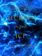 Secrets in the Ice: The Fire Song Chronicles, #2