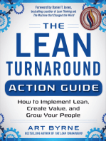 The Lean Turnaround Action Guide: How to Implement Lean, Create Value and Grow Your People: Practical Tools and Techniques for Implementing Lean Throughout Your Company