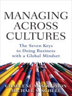 Managing Across Cultures: The 7 Keys to Doing Business with a Global Mindset