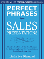 Perfect Phrases for Sales Presentations: Hundreds of Ready-to-Use Phrases for Delivering Powerful Presentations That Close Every Sale