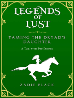 Taming the Dryad's Daughter