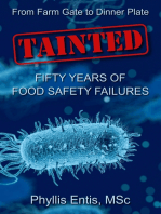 Tainted. From Farm Gate to Dinner Plate, Fifty Years of Food Safety Failures