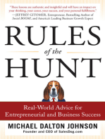 Rules of the Hunt: Real-World Advice for Entrepreneurial and Business Success