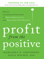 Profit from the Positive: Proven Leadership Strategies to Boost Productivity and Transform Your Business, with a foreword by Tom Rath DIGITAL AUDIO