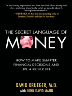 The Secret Language of Money: How to Make Smarter Financial Decisions and Live a Richer Life