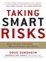 Taking Smart Risks: How Sharp Leaders Win When Stakes are High: How Sharp Leaders Win When Stakes are High (EBOOK)