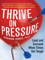 Thrive on Pressure