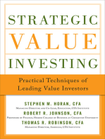 Strategic Value Investing: Practical Techniques of Leading Value Investors: Techniques From the World’s Leading Value Investors of All Time (EBOOK)