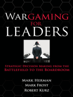 Wargaming for Leaders: Strategic Decision Making from the Battlefield to the Boardroom