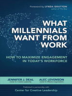 What Millennials Want from Work: How to Maximize Engagement in Today’s Workforce