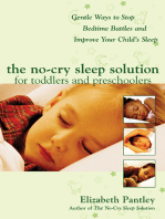 The No-Cry Sleep Solution for Toddlers and Preschoolers: Gentle Ways to Stop Bedtime Battles and Improve Your Child’s Sleep: Foreword by Dr. Harvey Karp