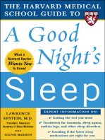 The Harvard Medical School Guide to a Good Night's Sleep