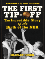 The First Tip-Off: The Incredible Story of the Birth of the NBA