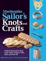 Marlinspike Sailor's Arts and Crafts: A Step-by-Step Guide to Tying Classic Sailor's Knots to Create, Adorn, and Show Off